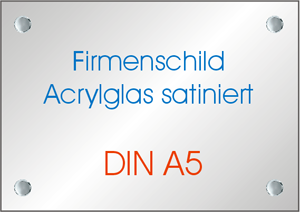 Firmenschild Acrylglas satiniert DIN A5