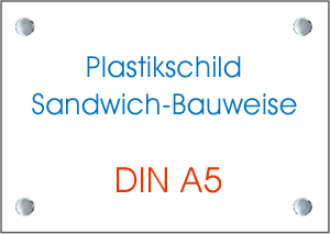 Plastikschild im Sandwich-Verfahren DIN A5